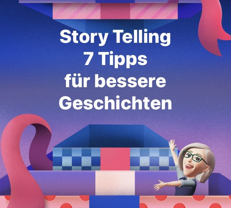 7 Tipps für bessere Geschichten, Romane – der Weg zum Bestseller